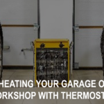 Garage Heating Thermostat